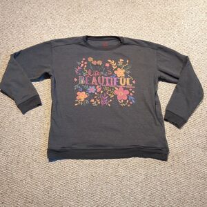 Natural Life Sweatshirt Small Gray Life is Beautiful Floral Crewneck Pockets